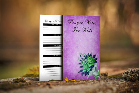 Prayer Notes for Kids: A Tool for Emotional Well-Being and Spiritual Growth